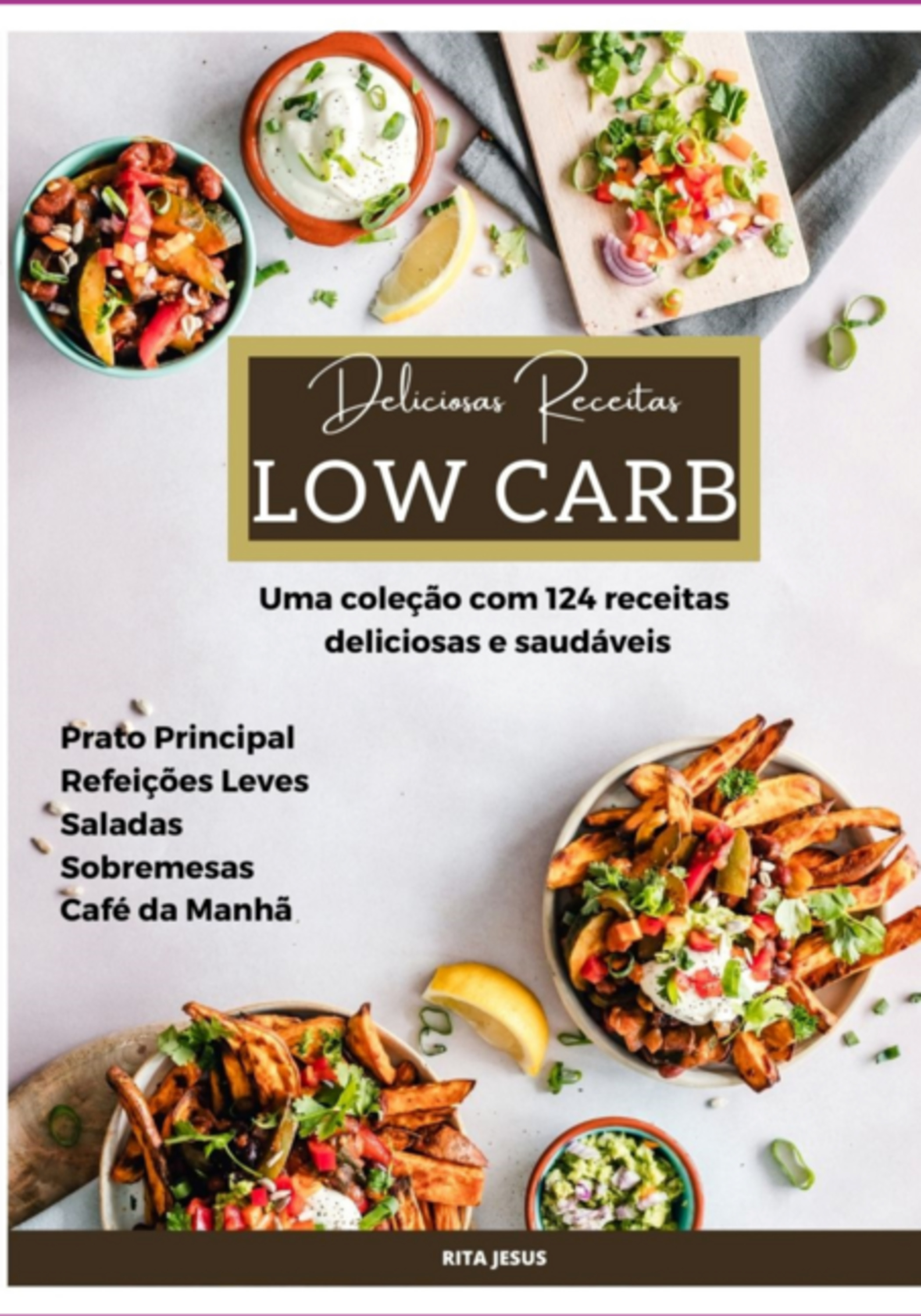 Deliciosas Receitas Low Carb