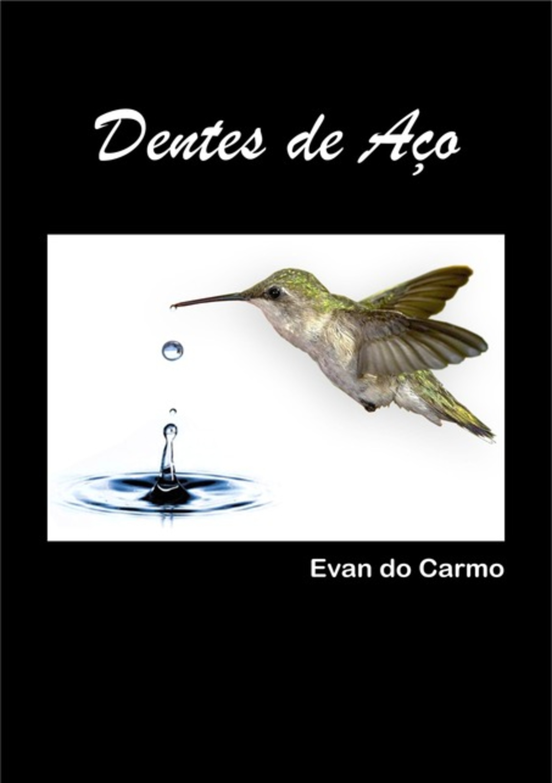 Dentes De Aço