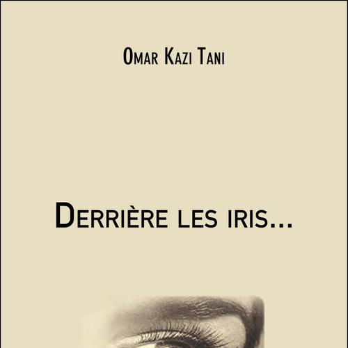 Derrière les iris...