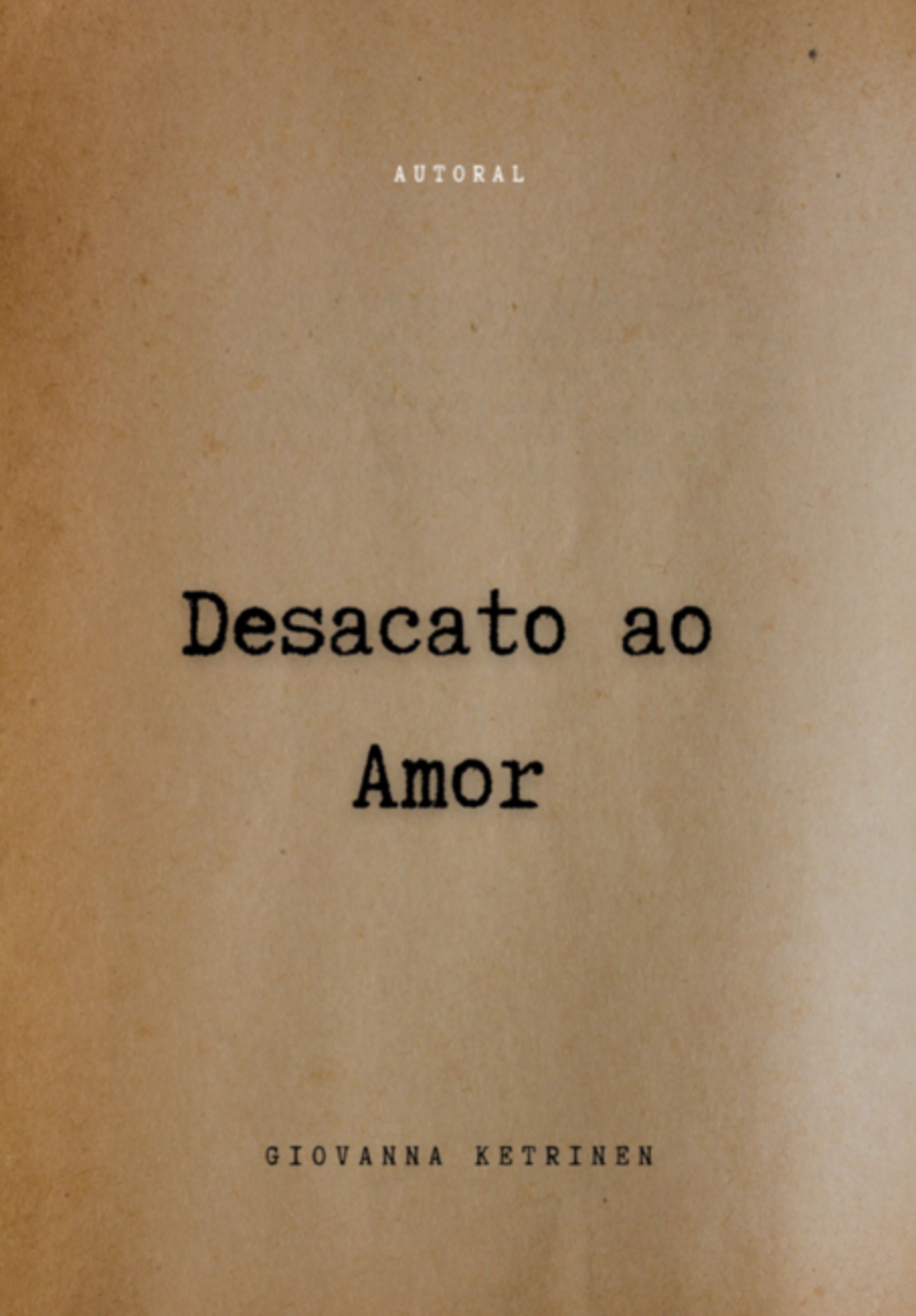 Desacato Ao Amor