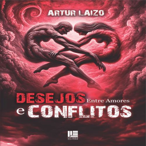 Desejos: entre amores e conflitos