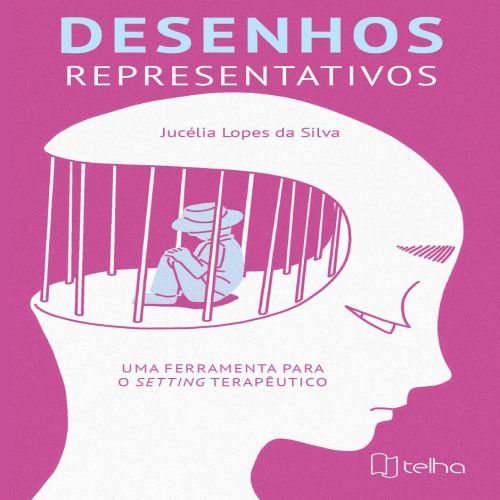 Desenhos representativos - Uma ferramenta para o setting terapêutico