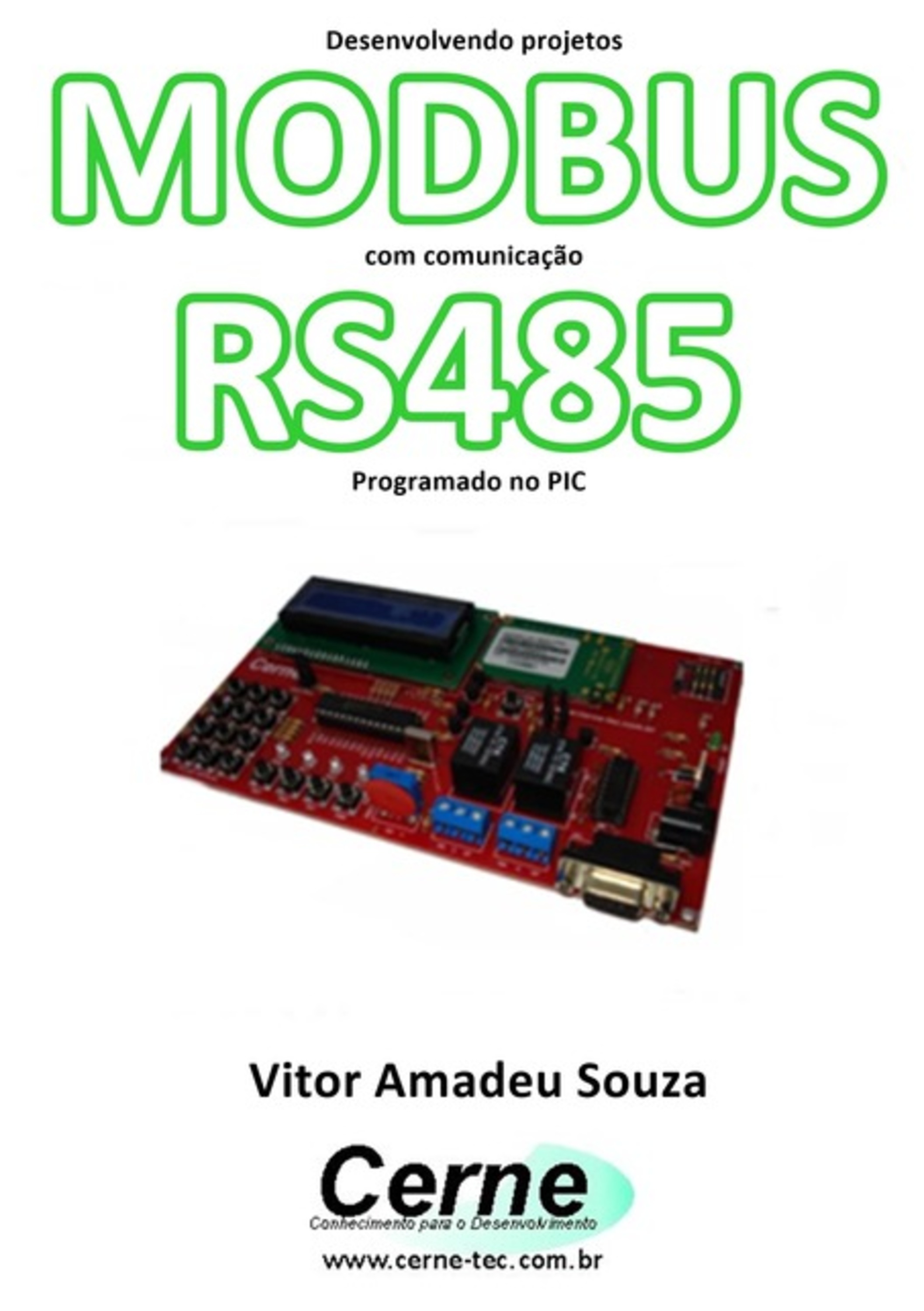 Desenvolvendo Projetos Modbus Com Comunicação Rs485 Programado No Arduino