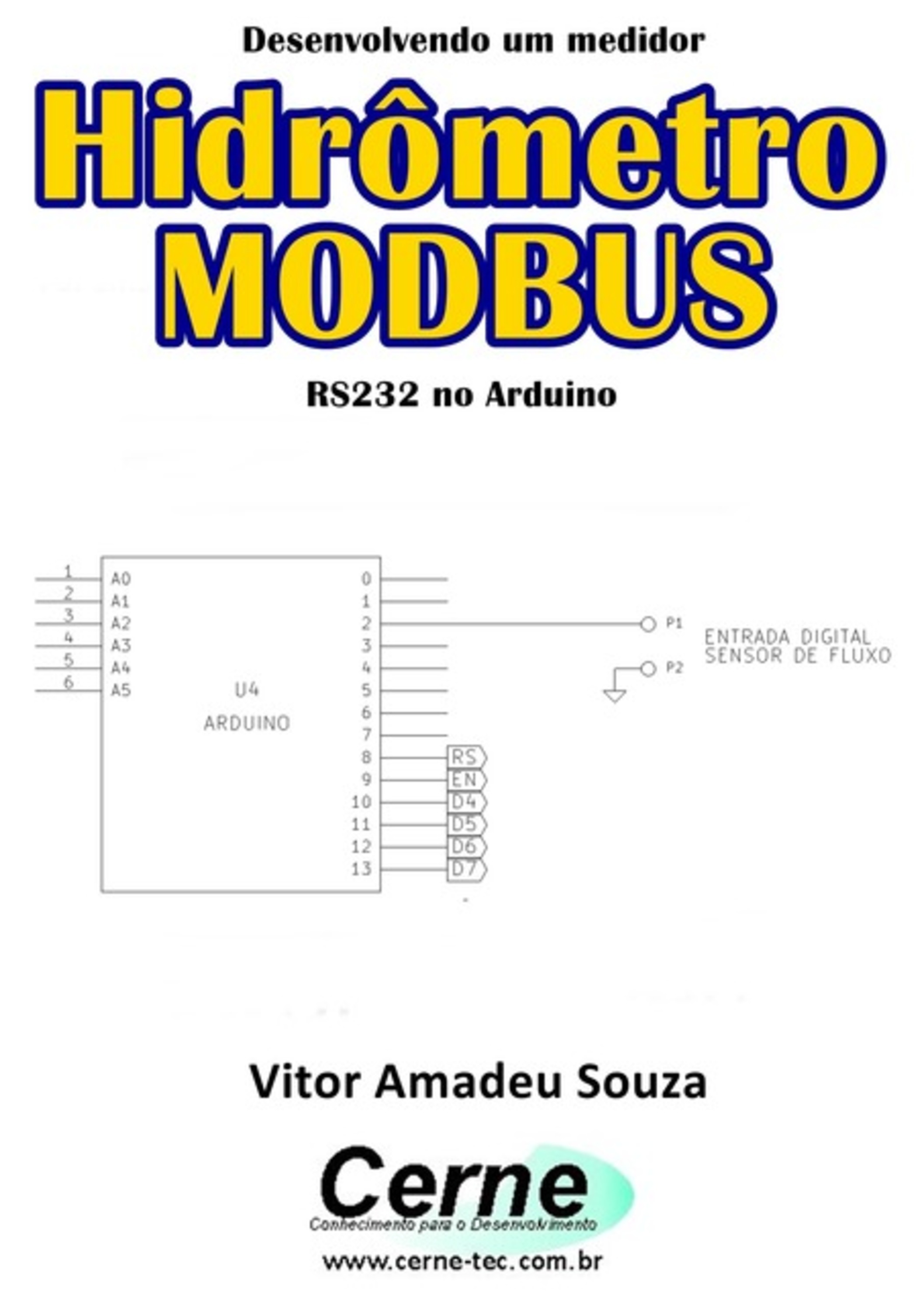 Desenvolvendo Um Medidor De Hidrômetro Modbus Rs232 No Arduino