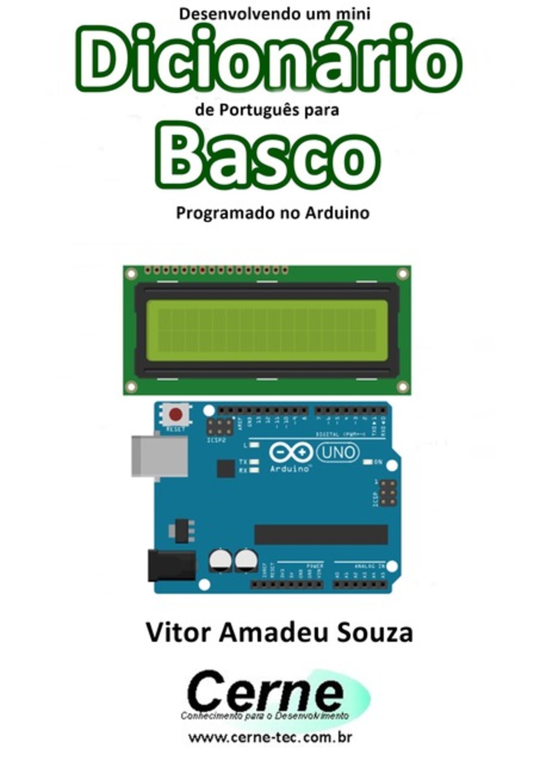 Desenvolvendo Um Mini Dicionário De Português Para Basco Programado No Arduino