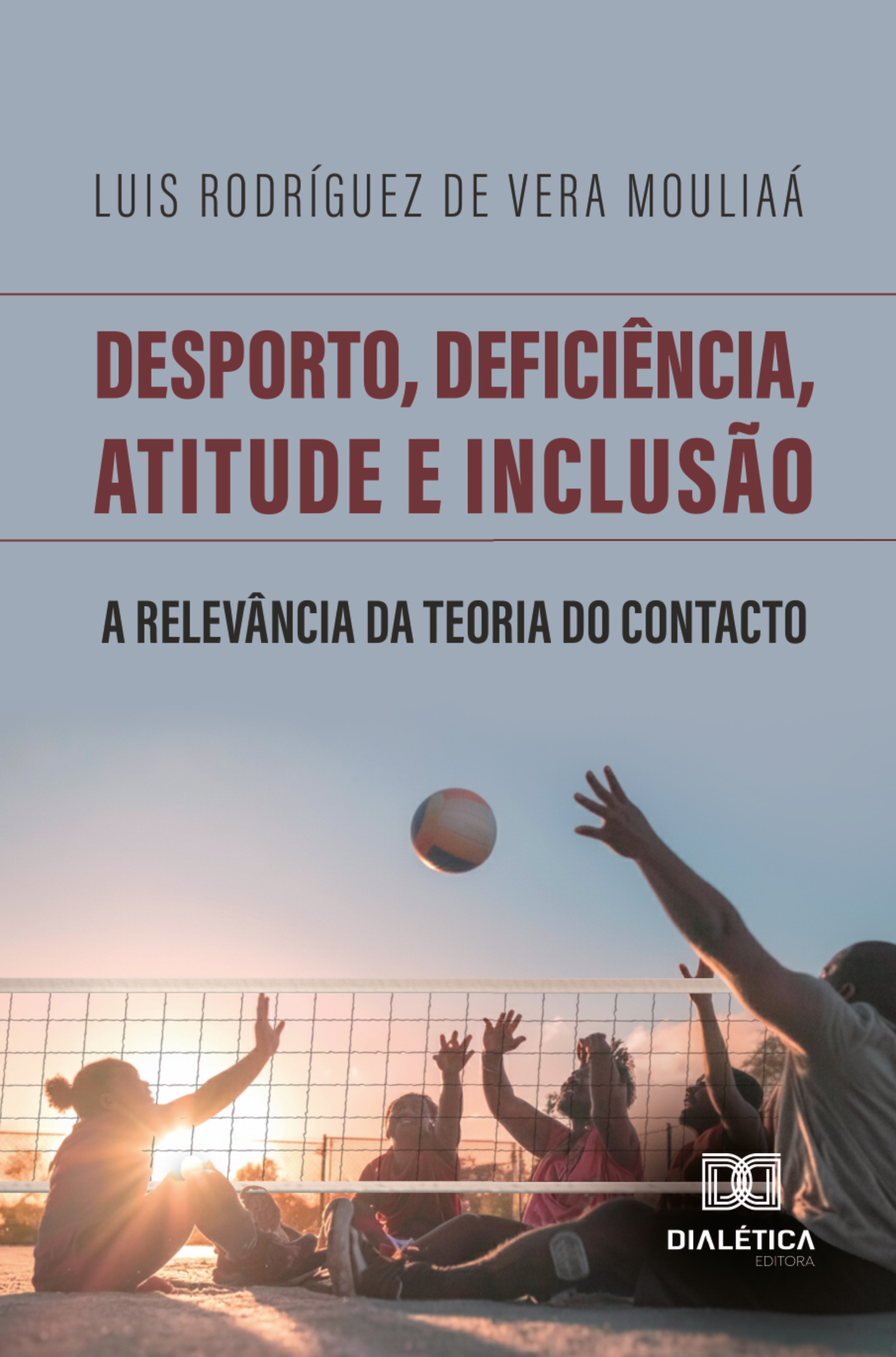 Desporto, Deficiência, Atitude e Inclusão