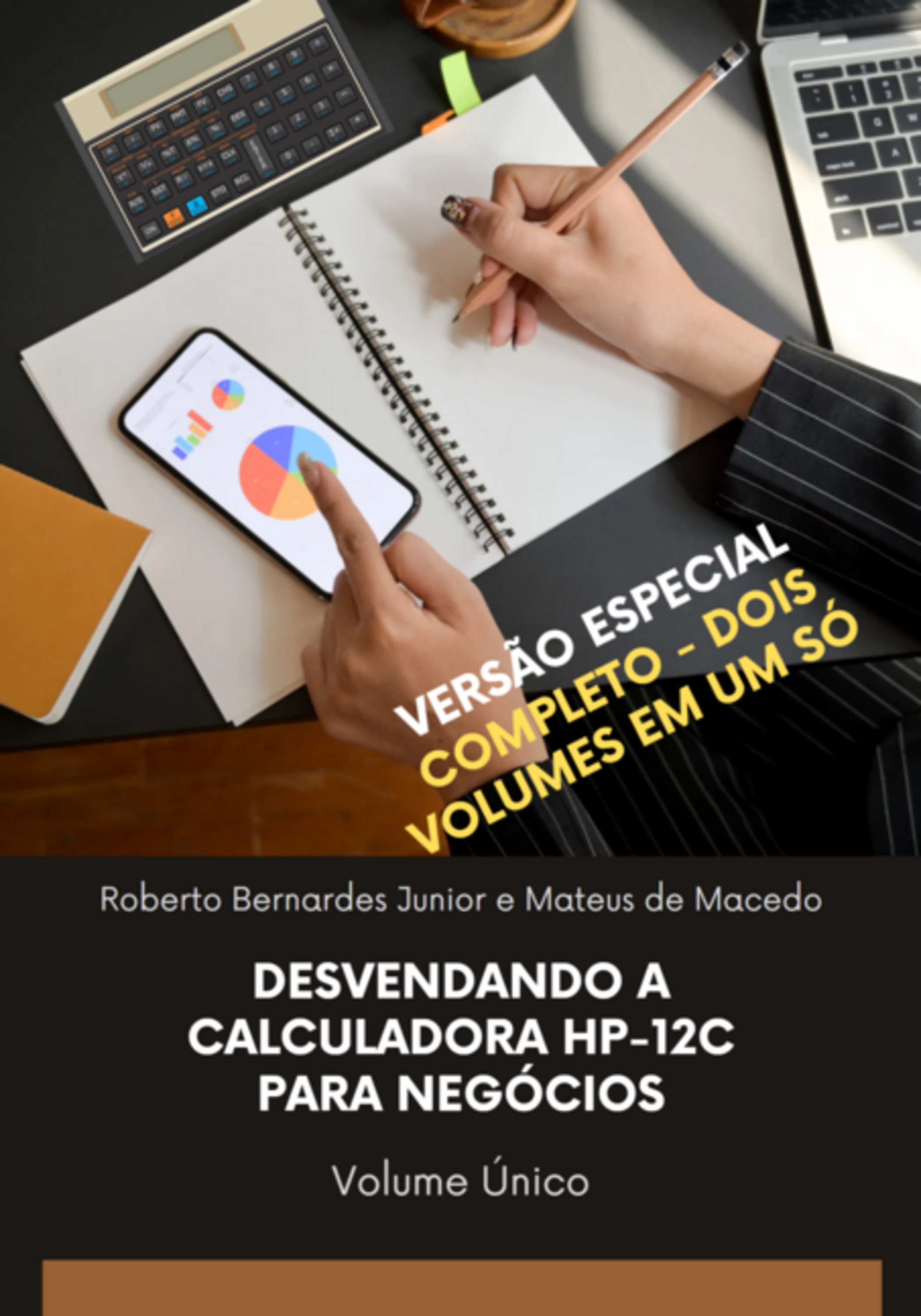 Desvendando A Calculadora Hp-12c Para Negócios