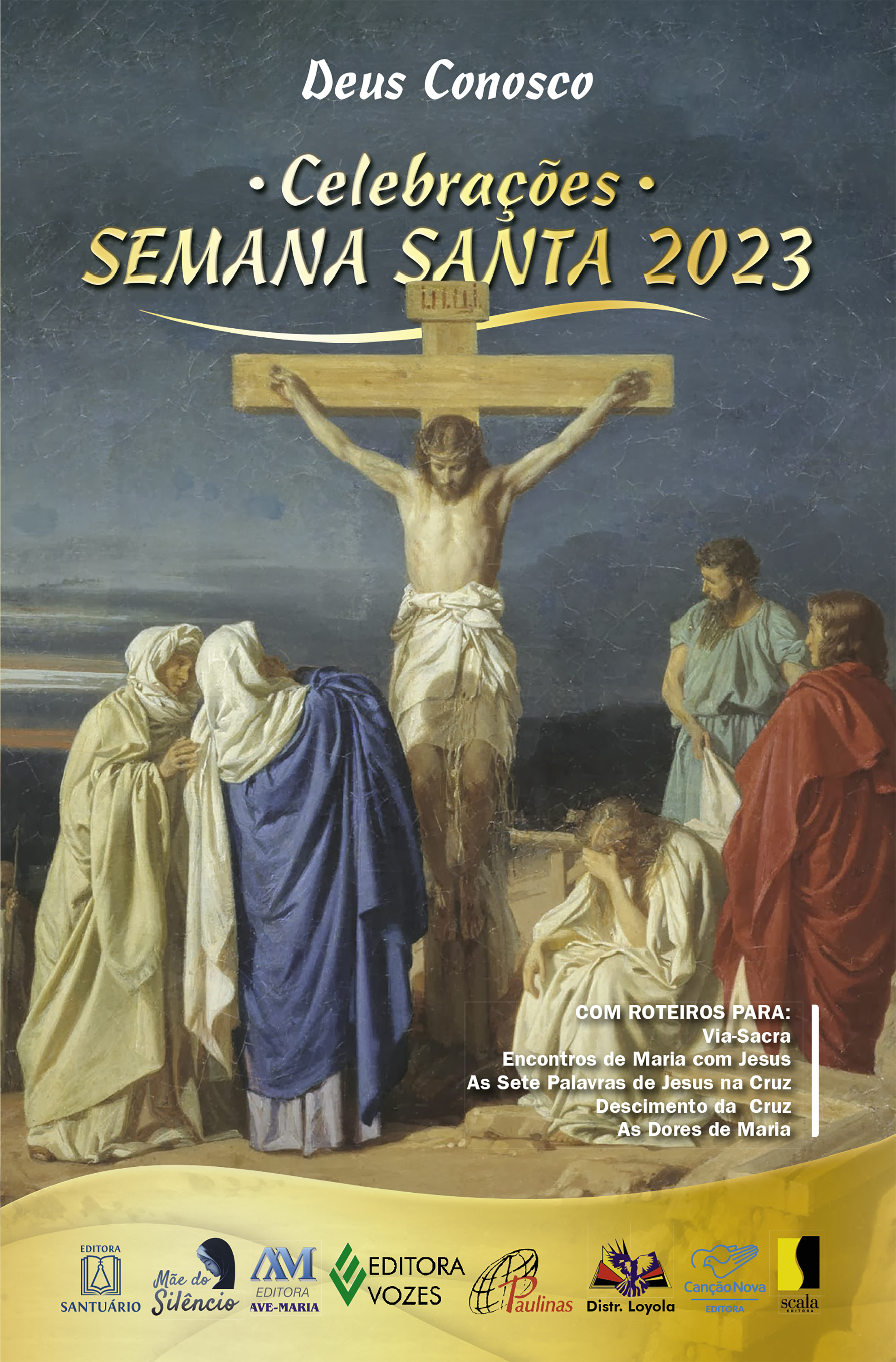Deus Conosco Celebrações Semana Santa 2023