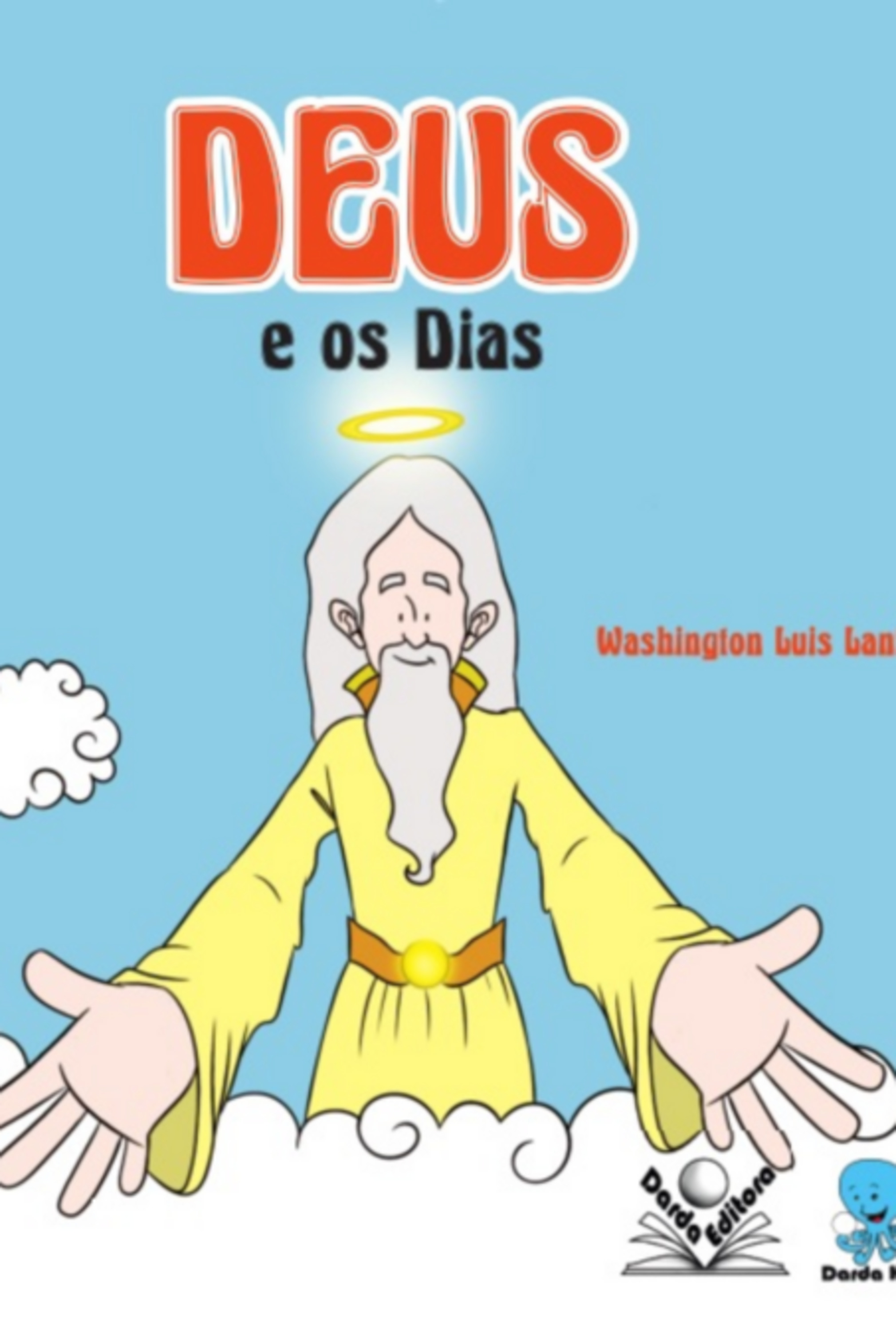 Deus E Os Dias