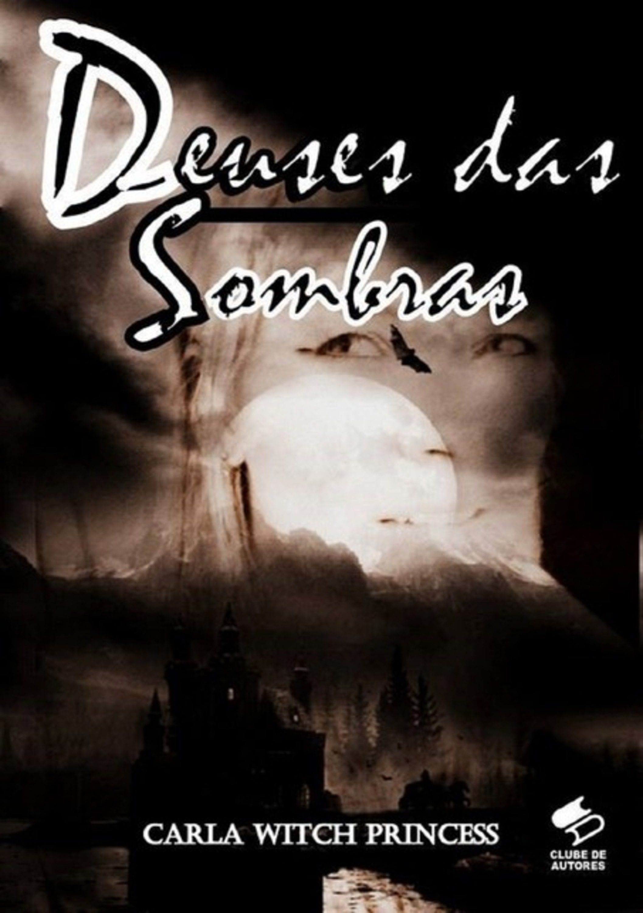 Deuses Das Sombras