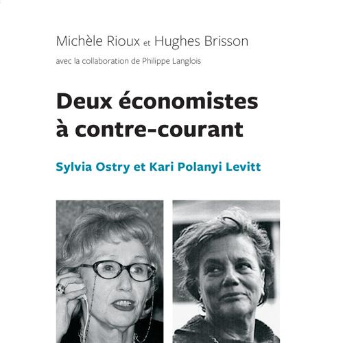 Deux économistes à contre-courant