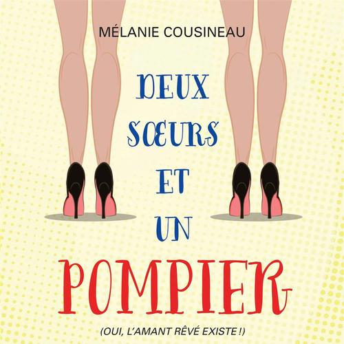 Deux soeurs et un pompier