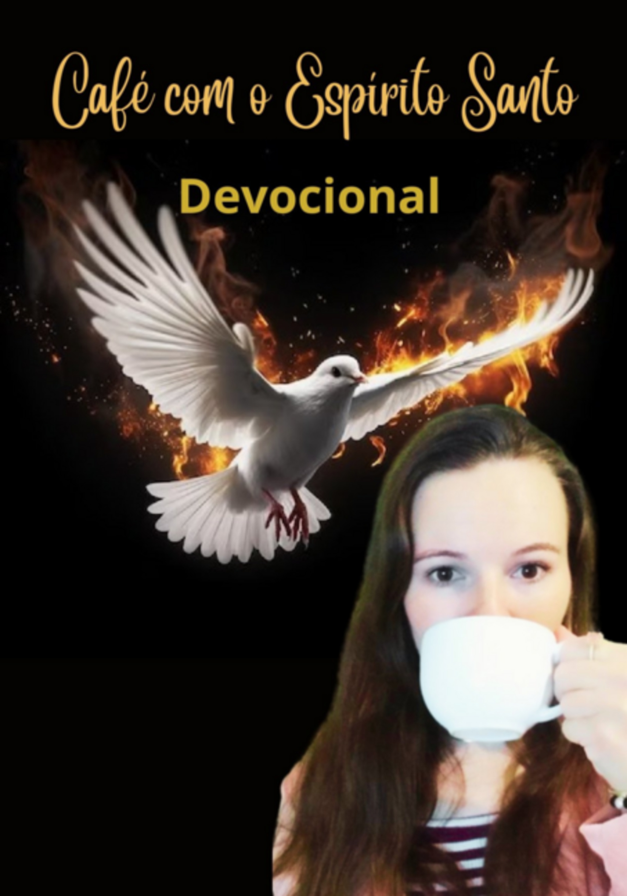 Devocional Café Com O Espírito Santo