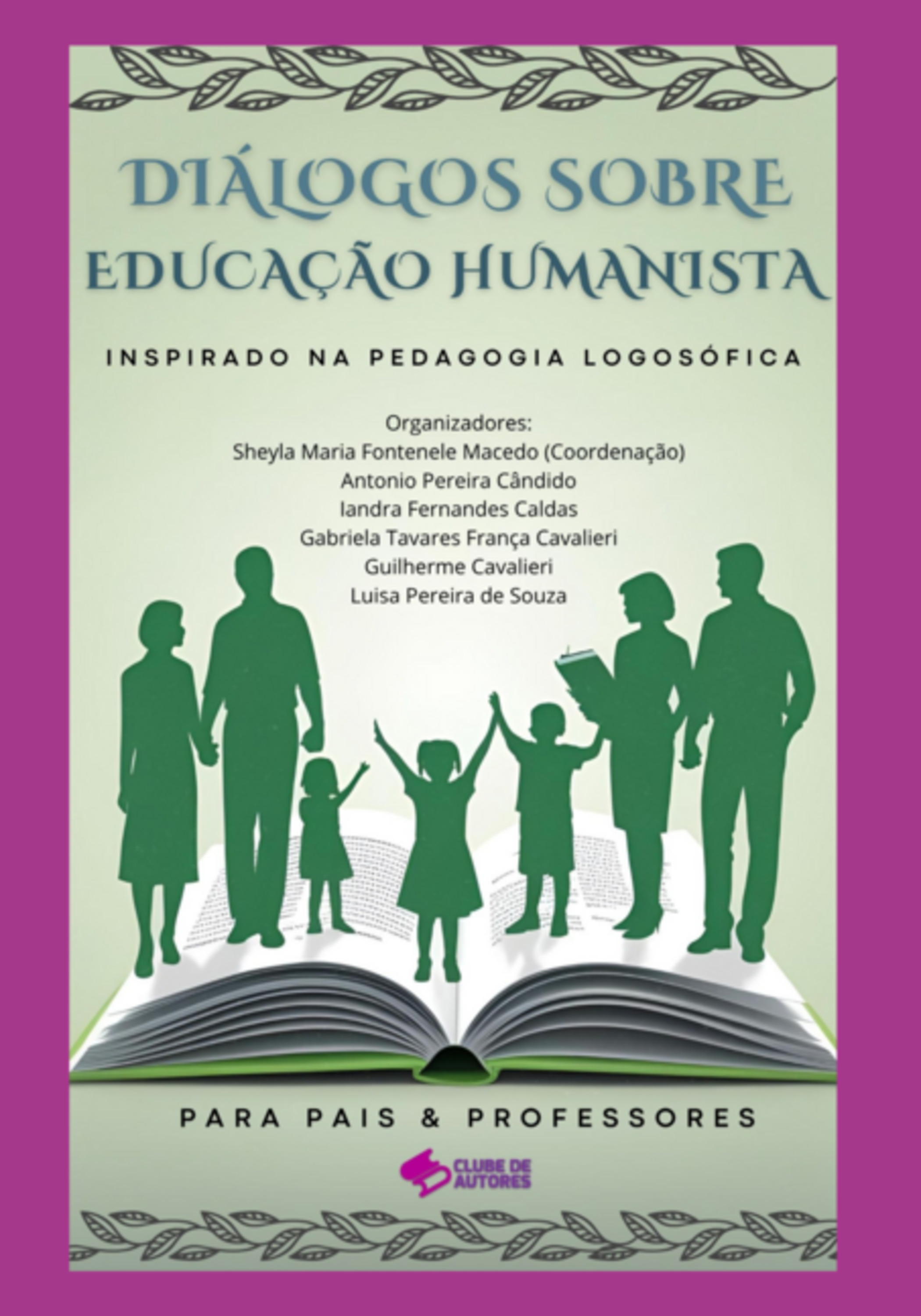 Diálogos Sobre Educação Humanista