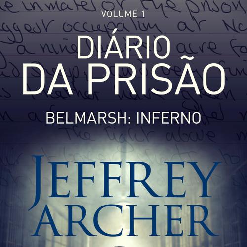 Diário da prisão, Volume 1 - Belmarsh: Inferno