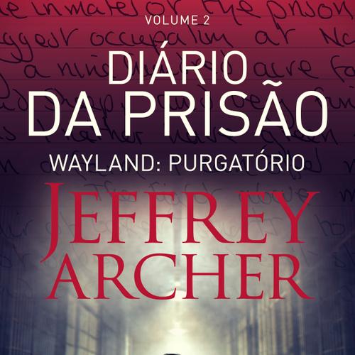 Diário da prisão, Volume 2 - Wayland: Purgatório