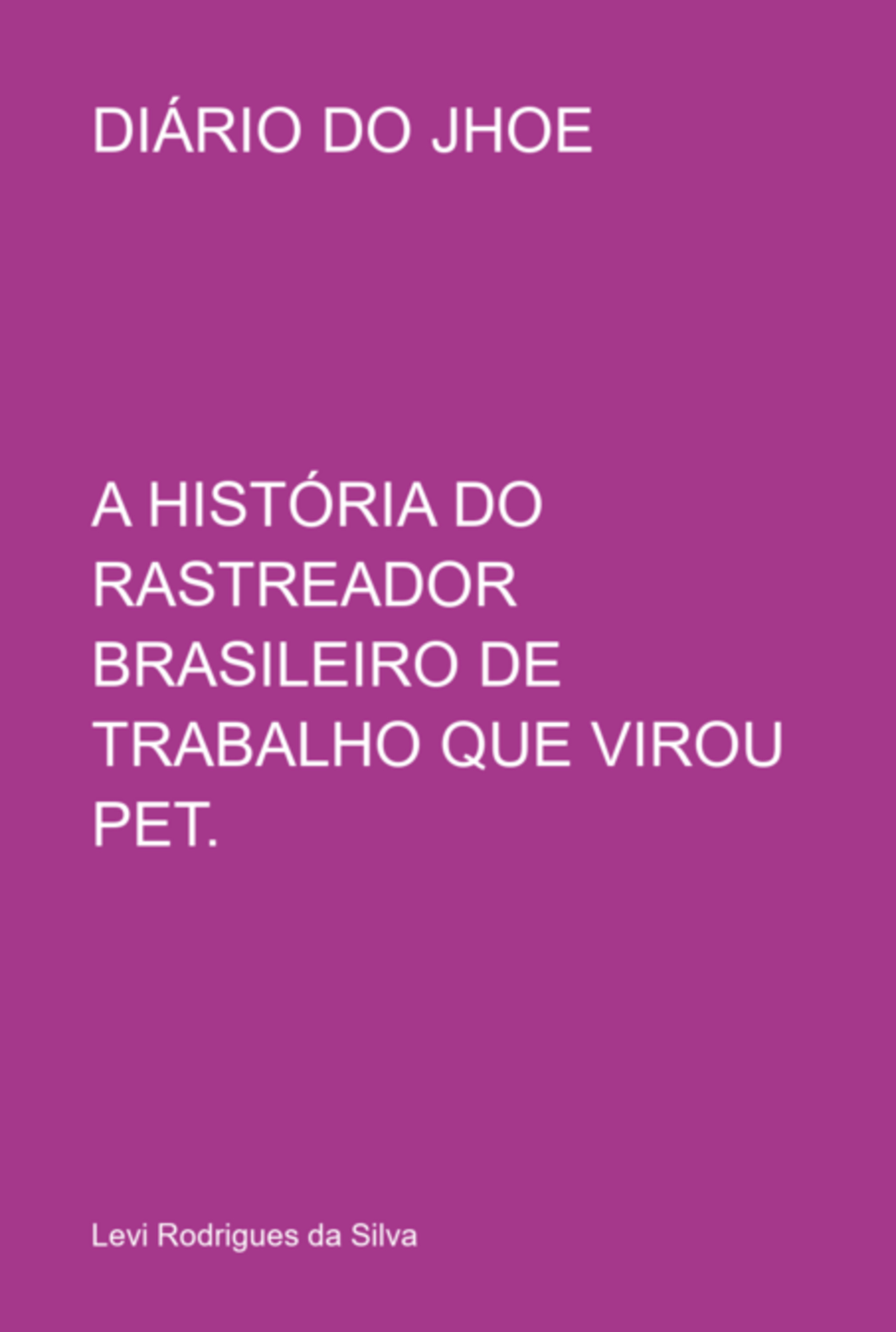 Diário Do Jhoe