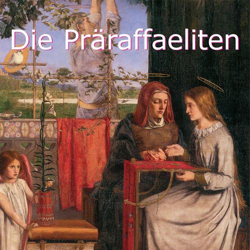 Die Präraffaeliten