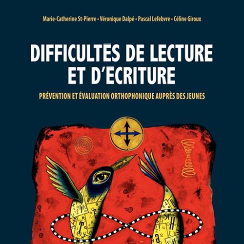 Difficultés de lecture et d'écriture