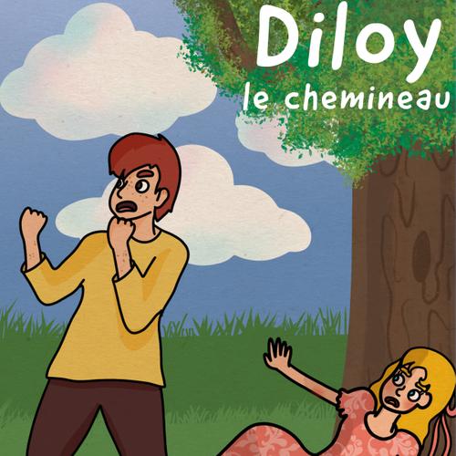 Diloy le chemineau