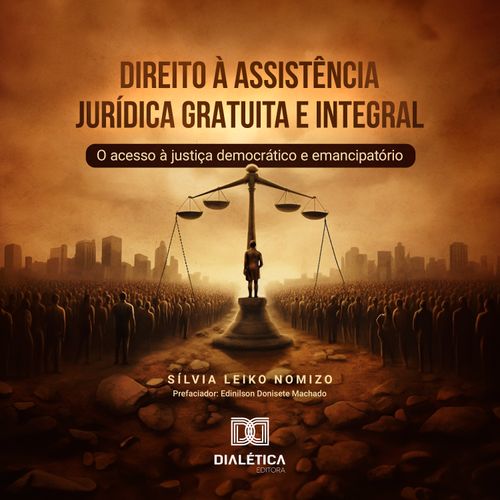 Direito à assistência jurídica gratuita e integral
