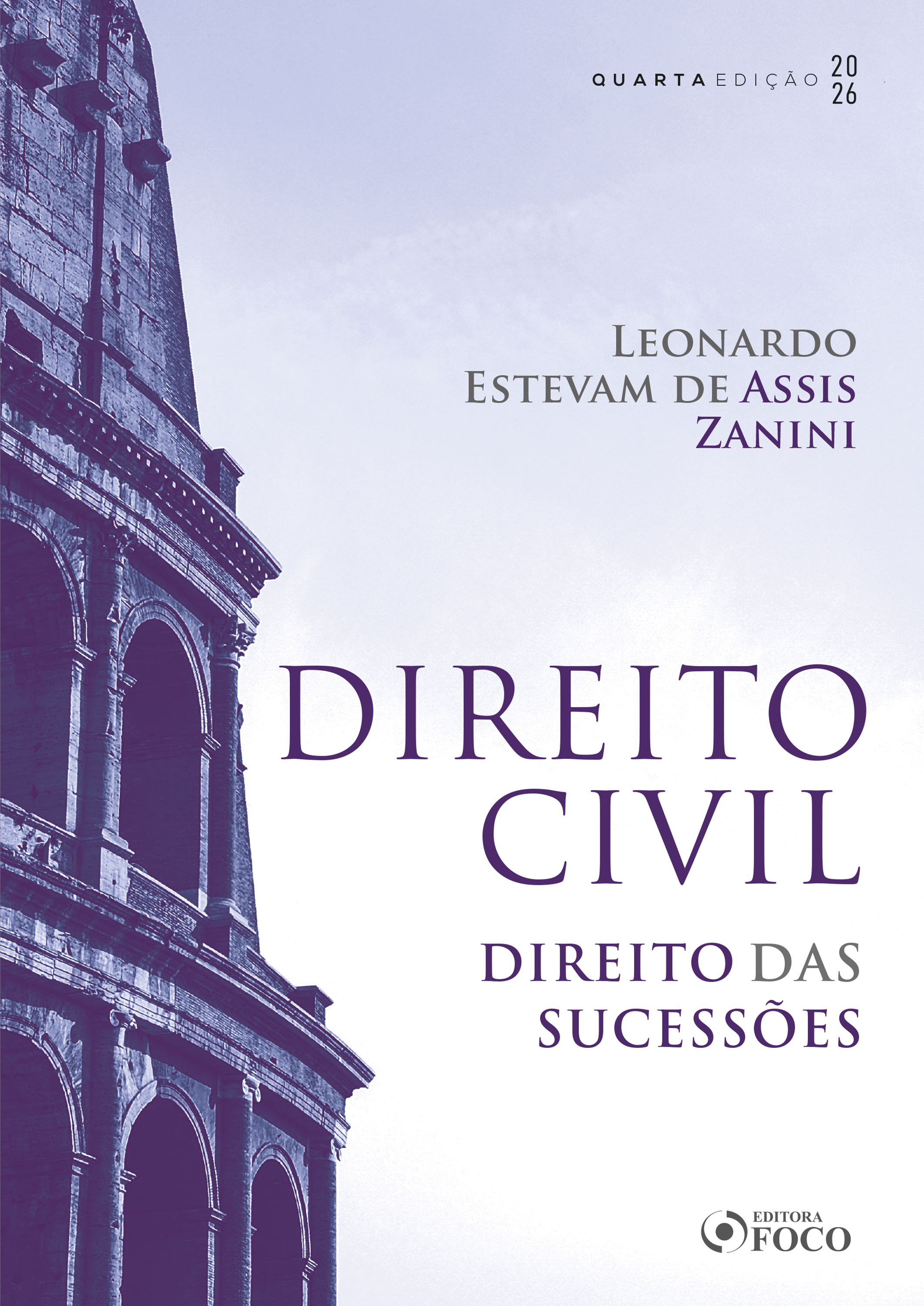Direito Civil: Direito das sucessões – 4. ed. - 2026