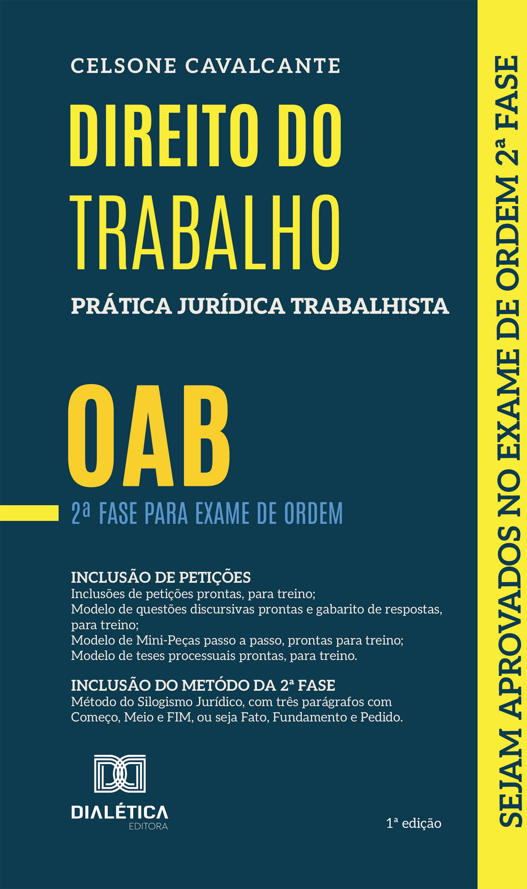 Direito do Trabalho: Prática Jurídica Trabalhista
