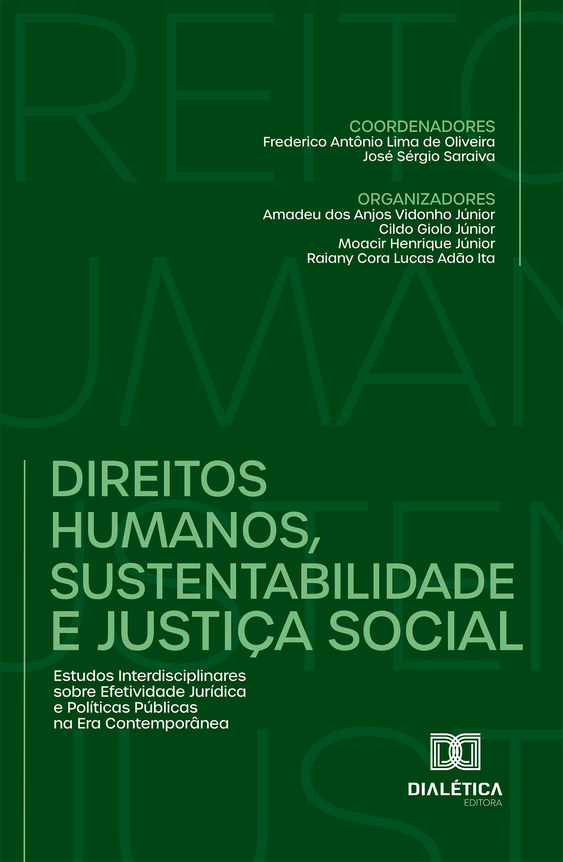 Direitos Humanos, Sustentabilidade e Justiça Social