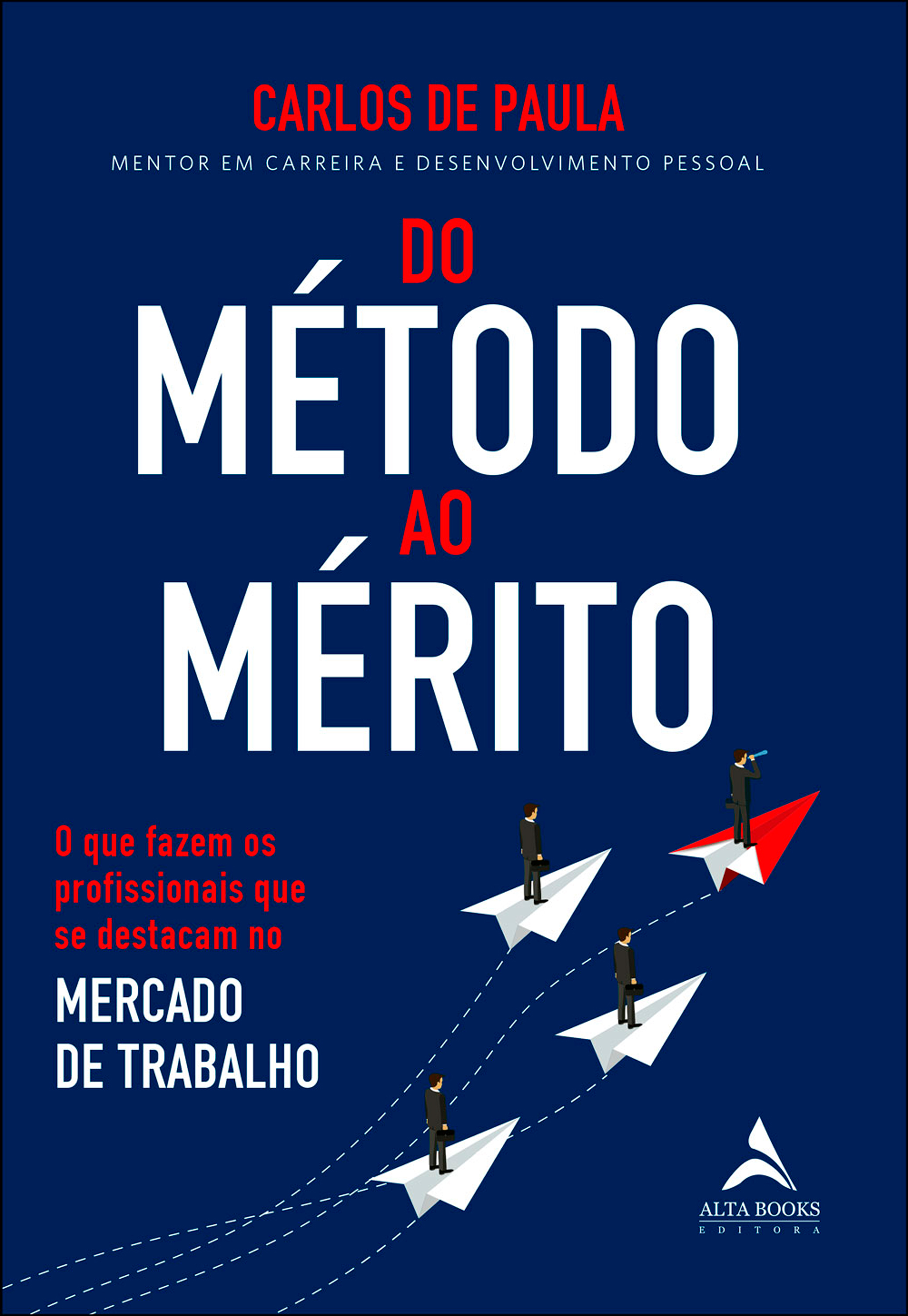 Do método ao mérito