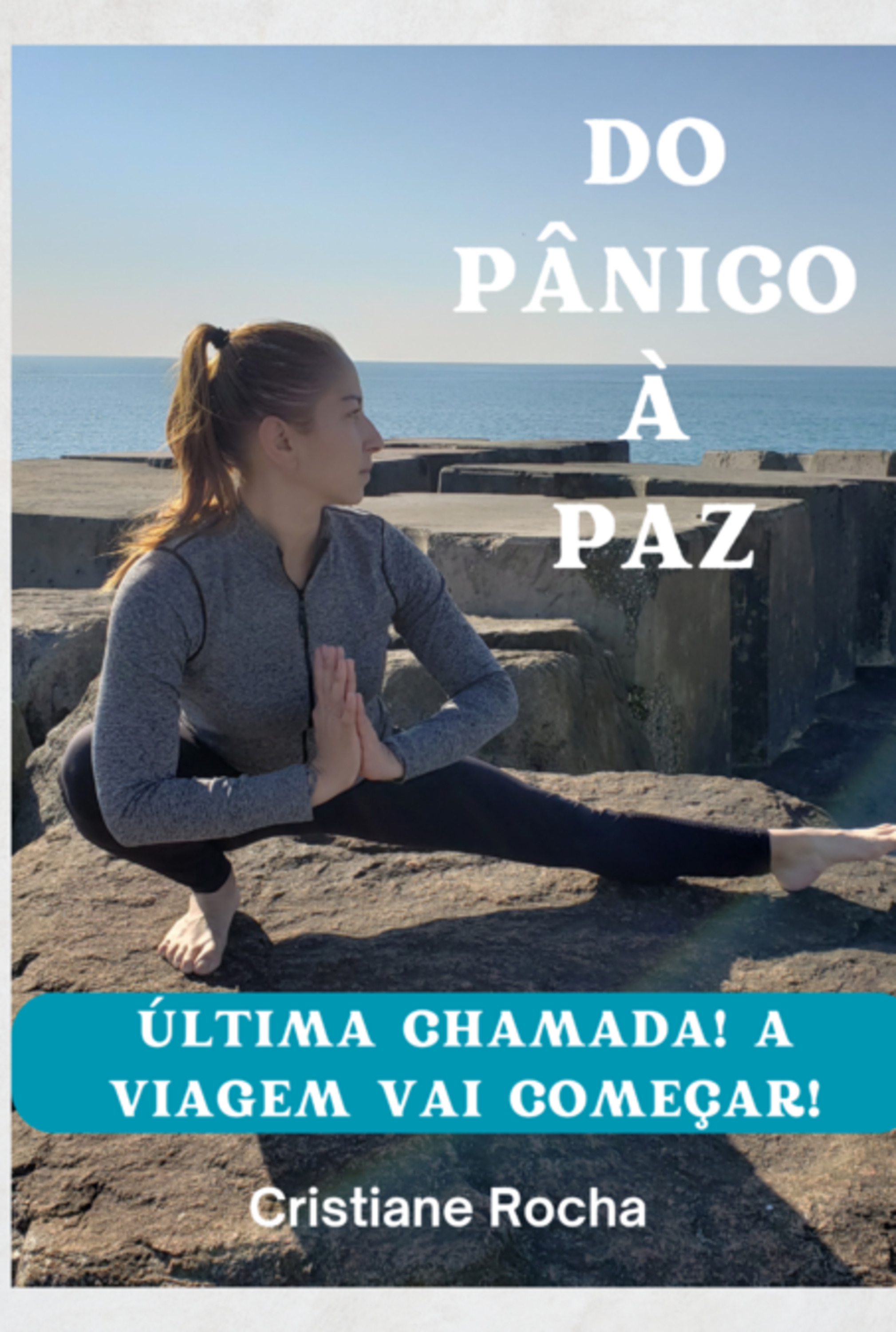 Do Pânico À Paz