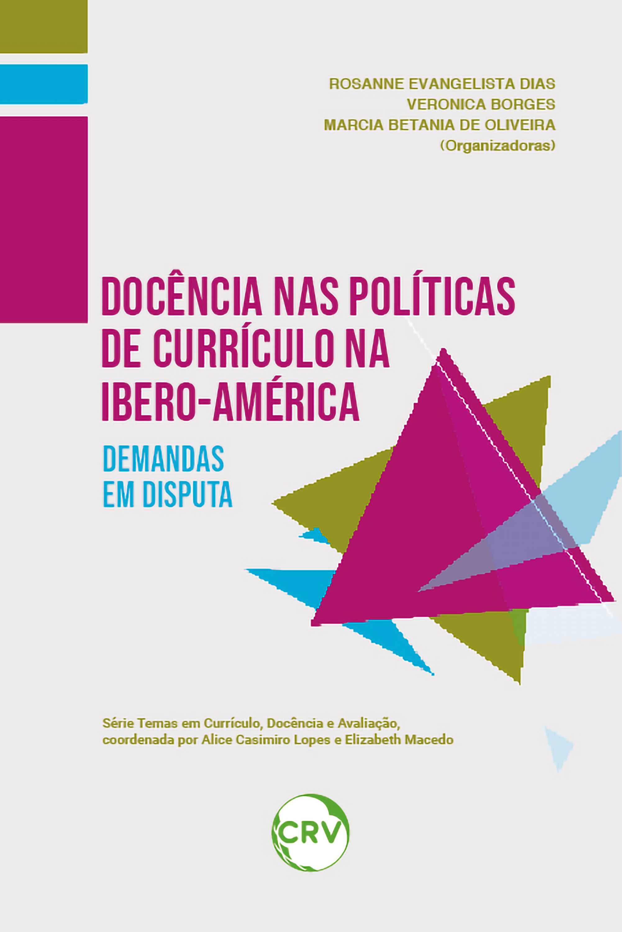 DOCÊNCIA NAS POLÍTICAS DE CURRÍCULO NA IBERO-AMÉRICA