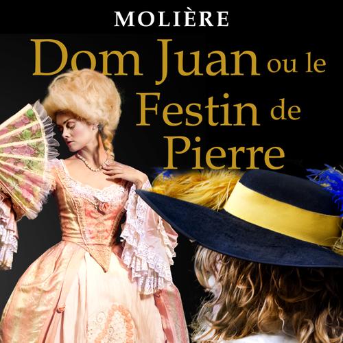 Dom Juan ou le Festin de Pierre