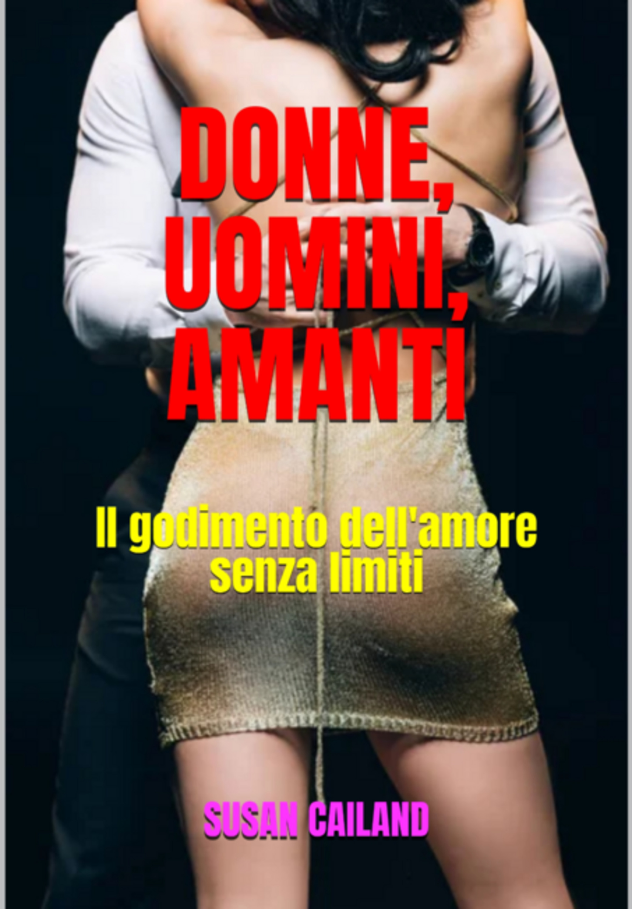 Donne, Uomini, Amanti