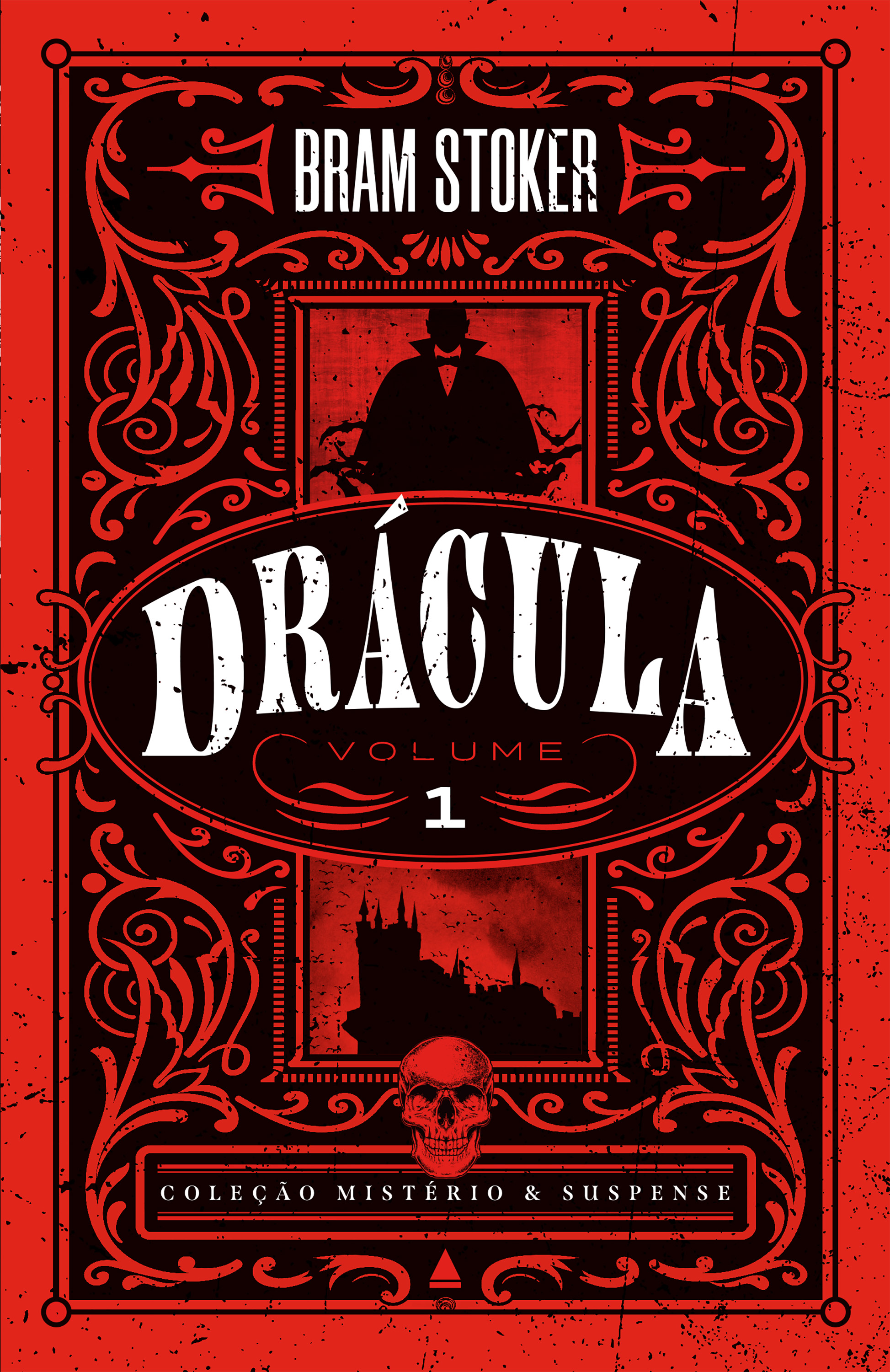 Drácula - volume 1 - Coleção Mistério & Suspense