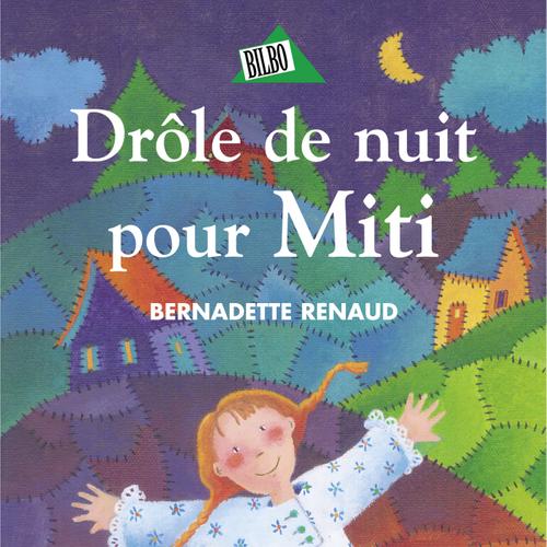 Drôle de nuit pour Miti