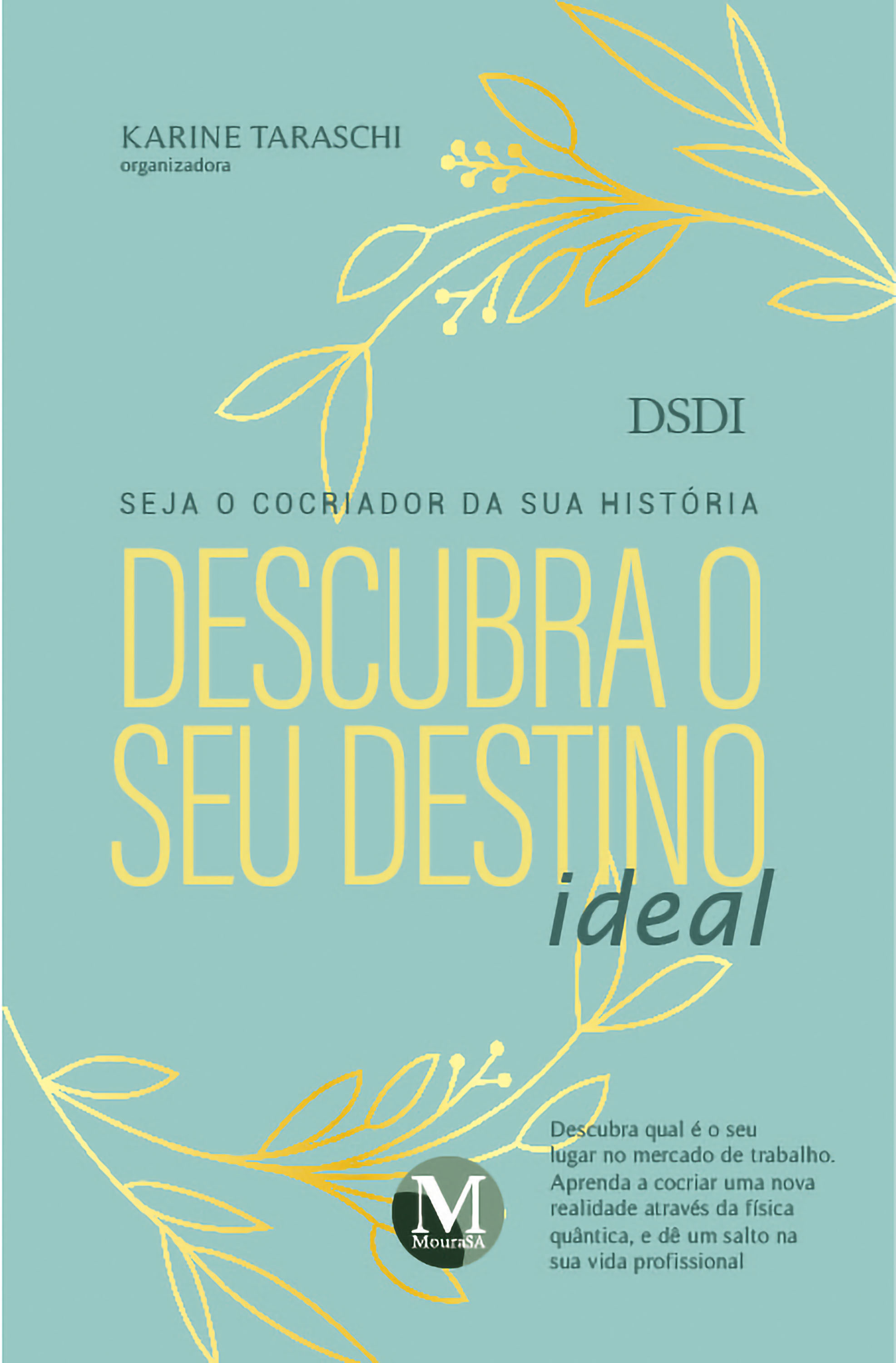 DSDI - Descubra o seu destino ideal