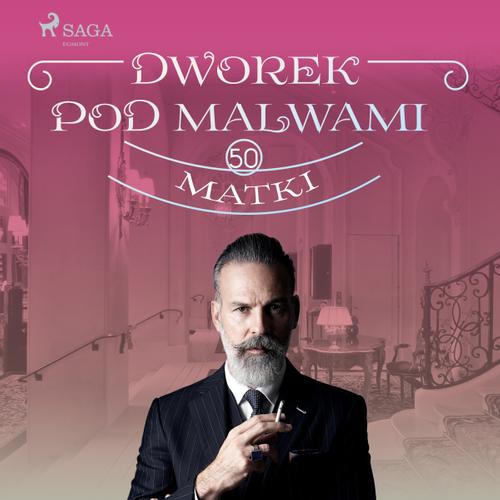 Dworek pod Malwami 50 - Matki