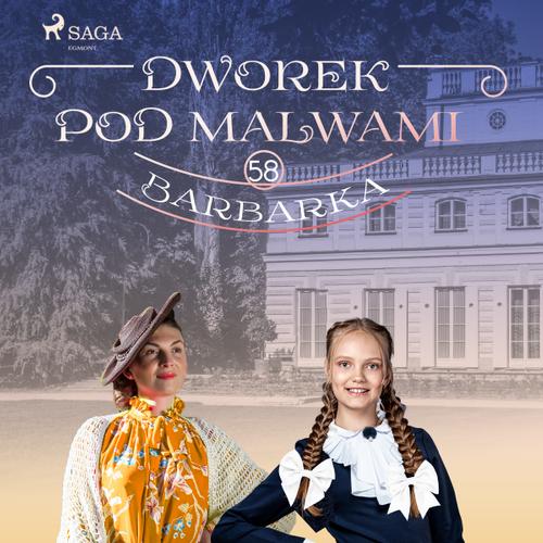 Dworek pod Malwami 58 - Barbarka