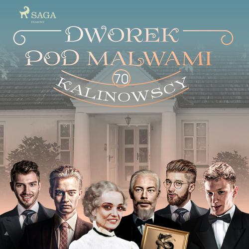 Dworek pod Malwami 70 - Kalinowscy