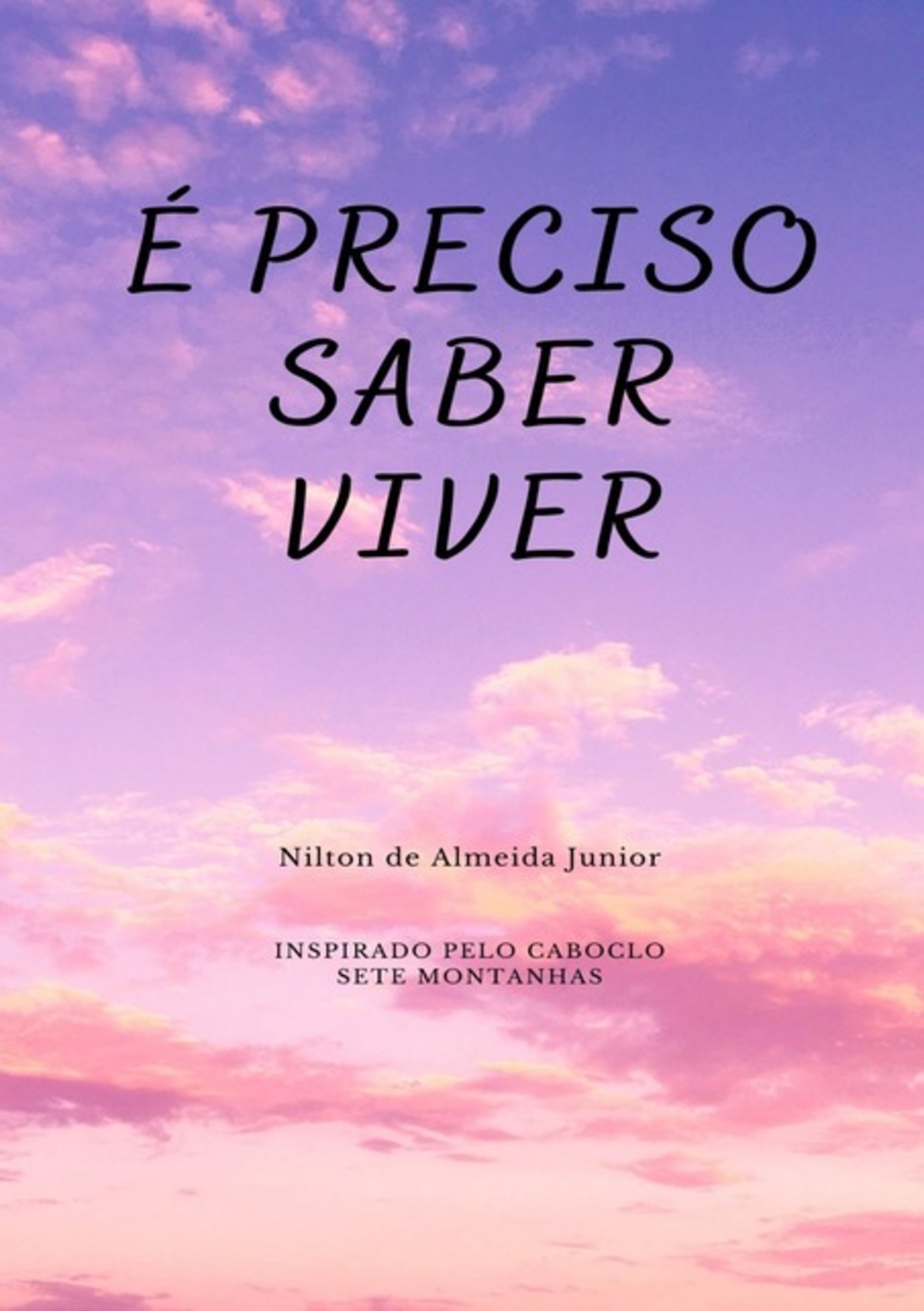 É Preciso Saber Viver