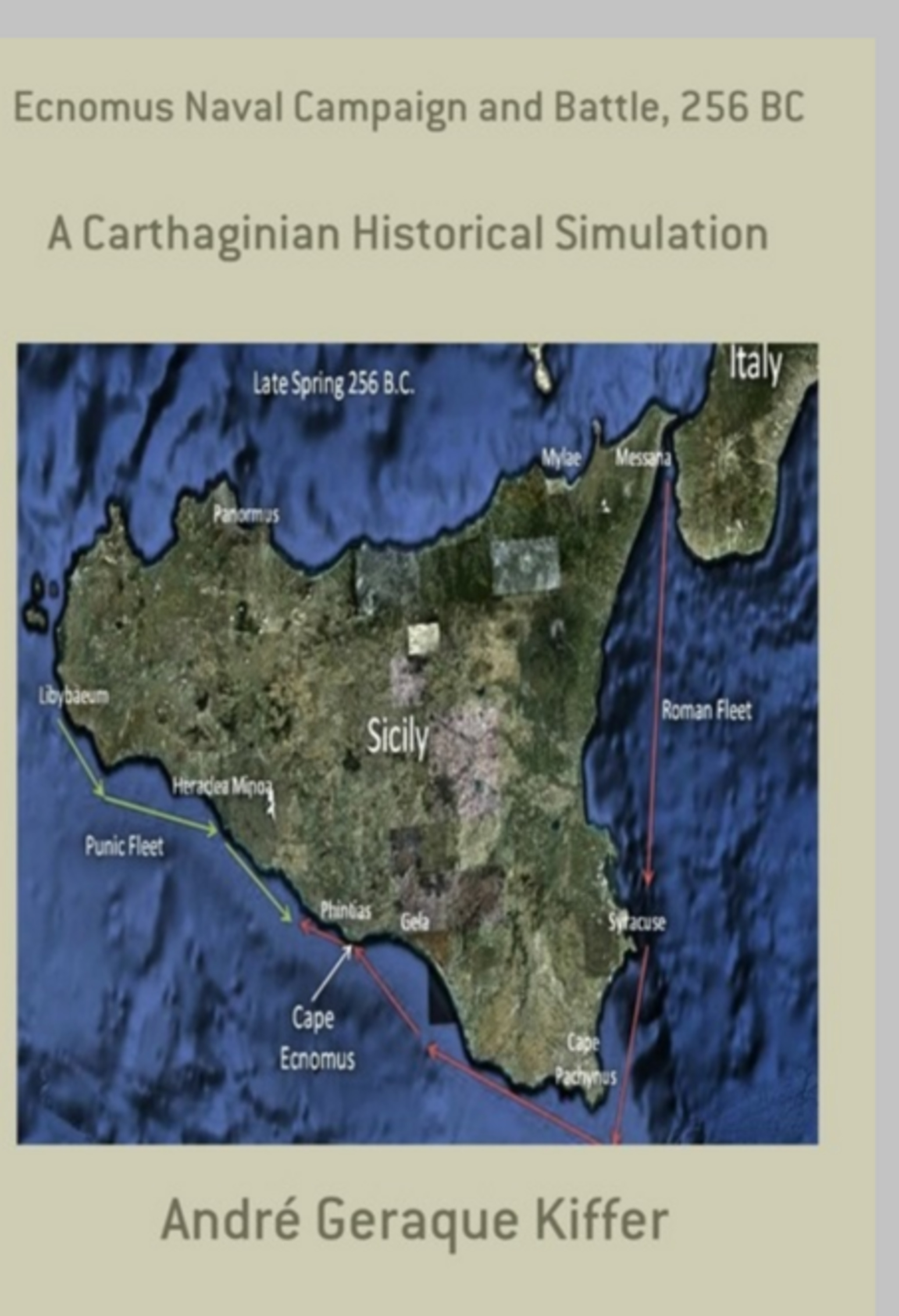 Ecnomus Naval Campaign And Battle, 256 Bc