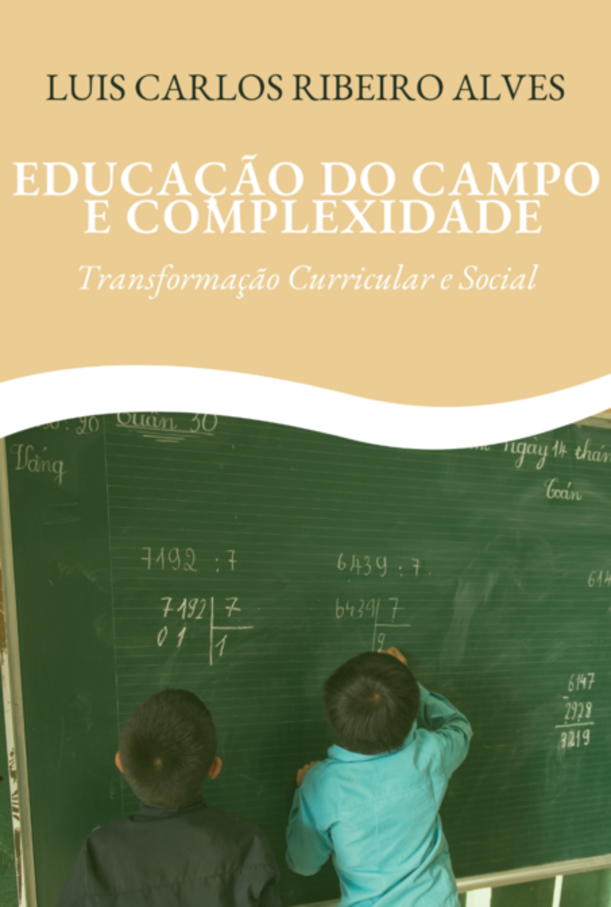 Educação Do Campo E Complexidade