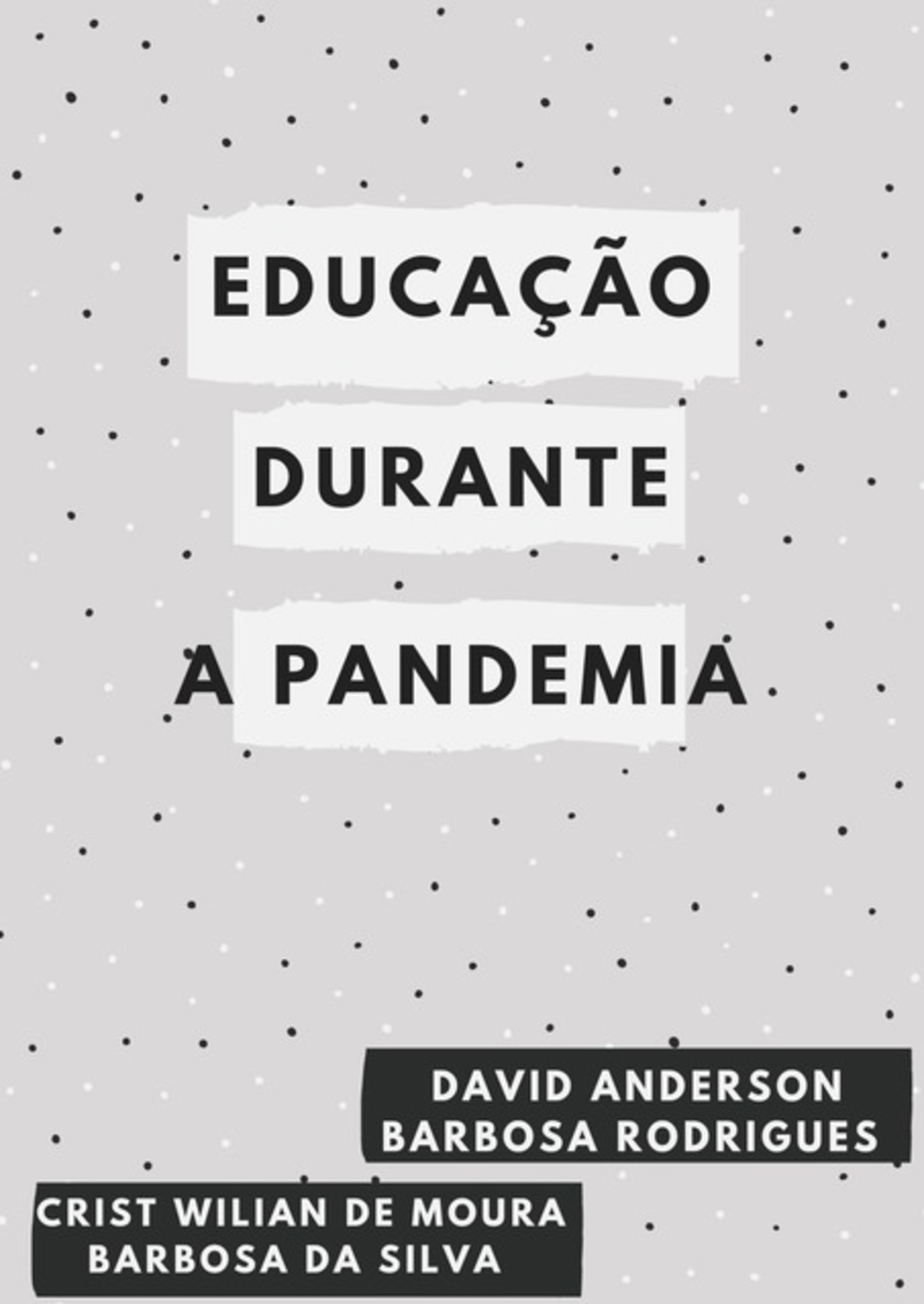 Educação Durante A Pandemia