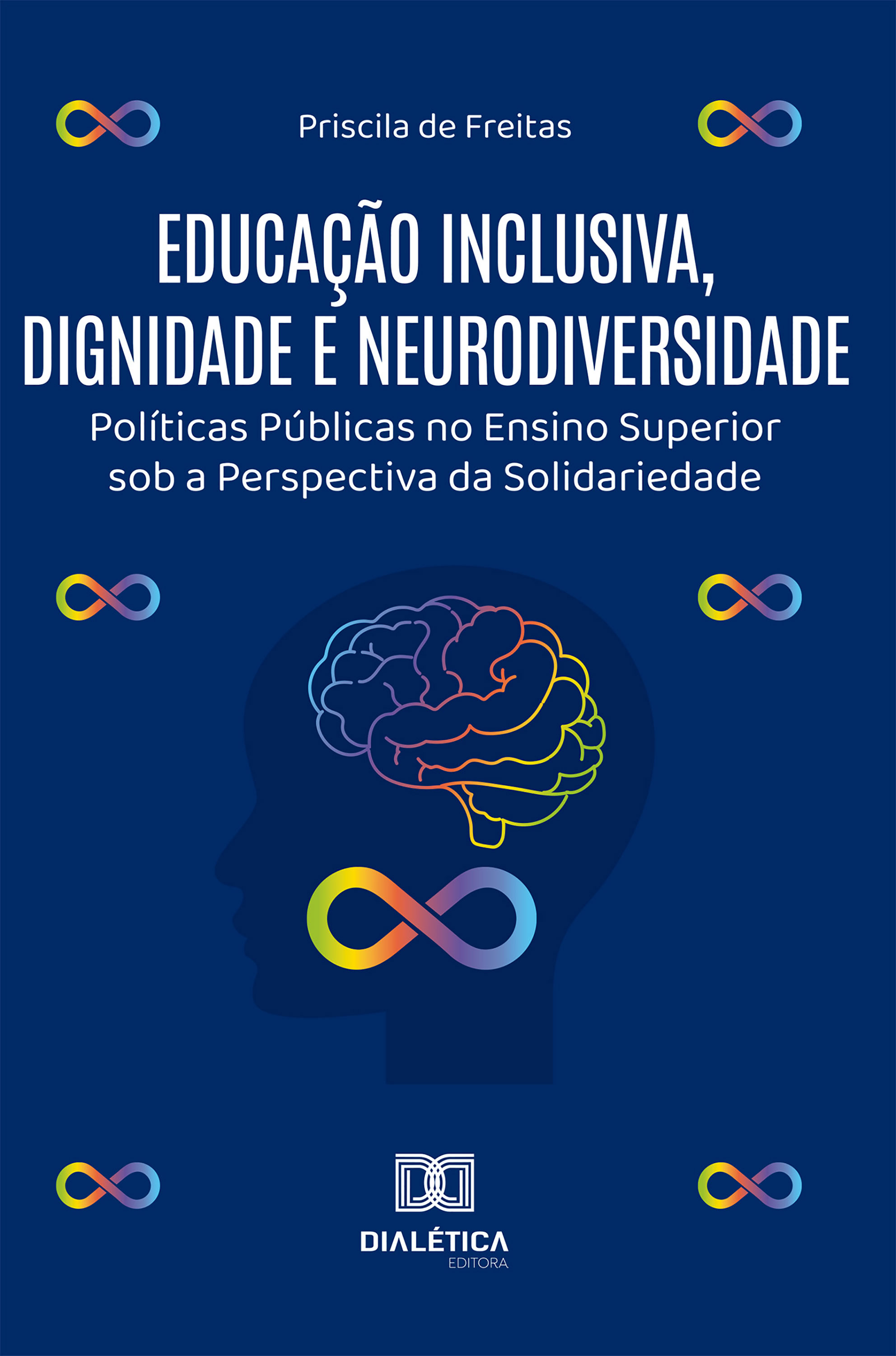 Educação Inclusiva, Dignidade e Neurodiversidade