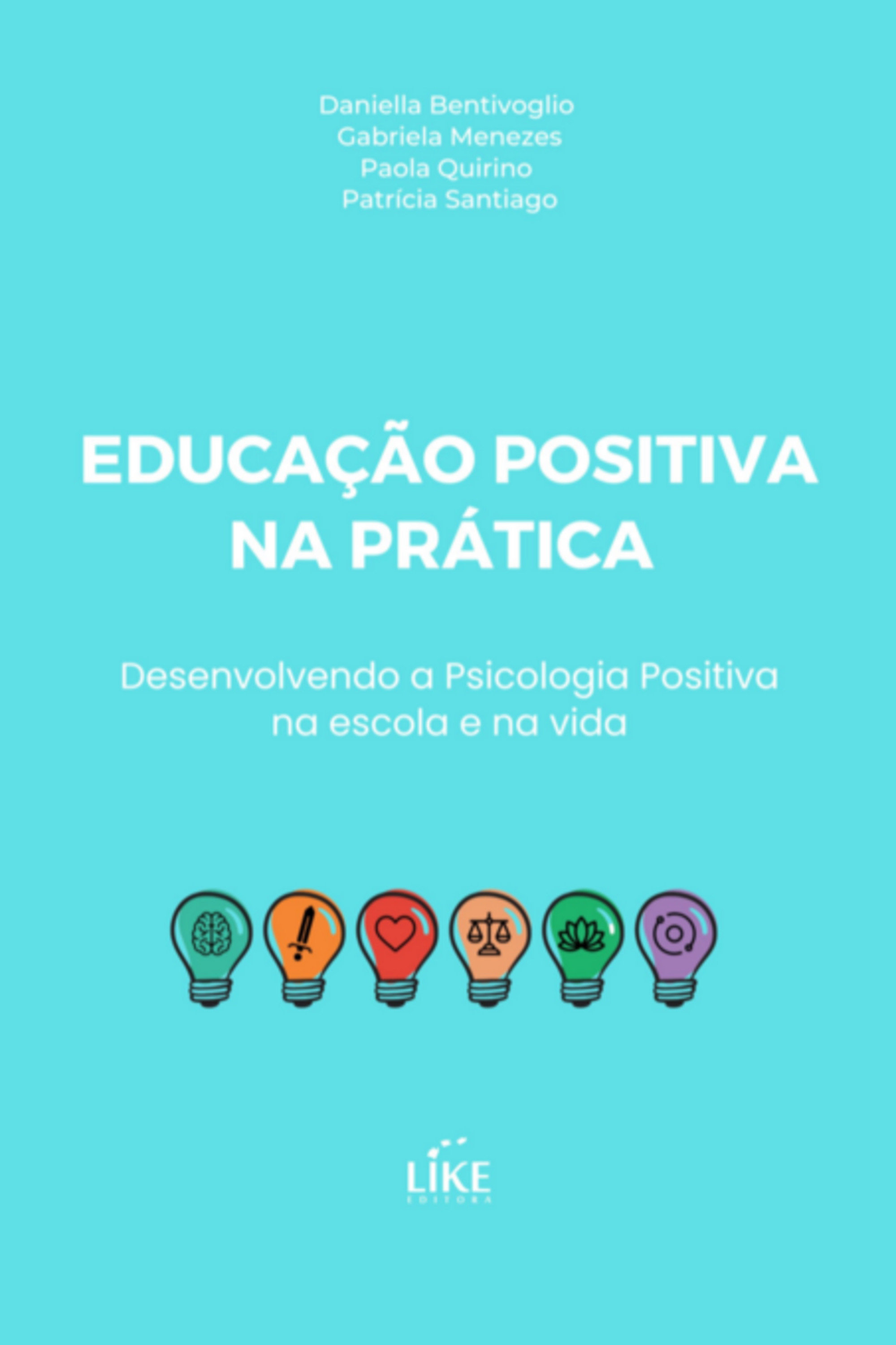 Educação Positiva Na Prática