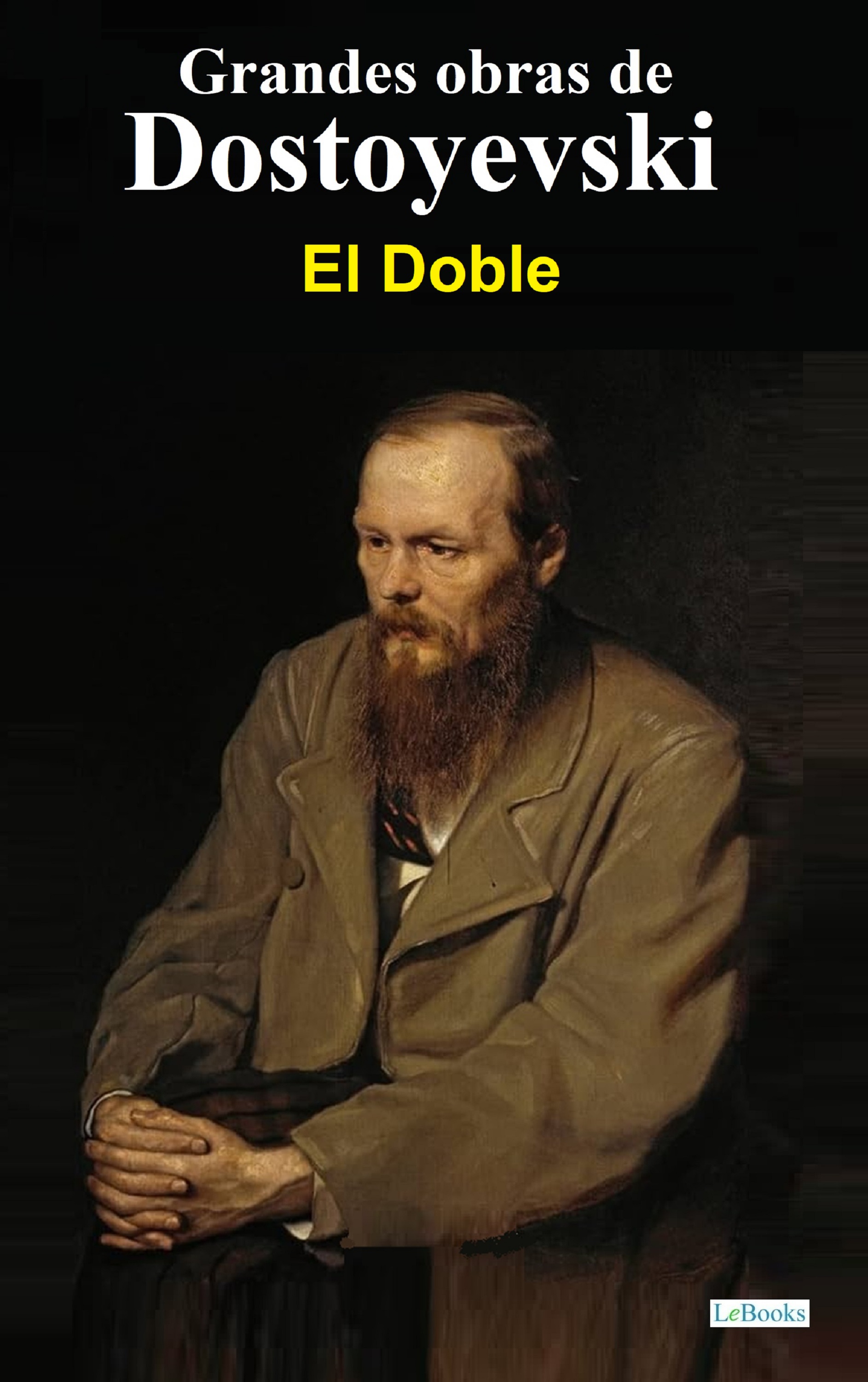 El Doble - Dostoyevski