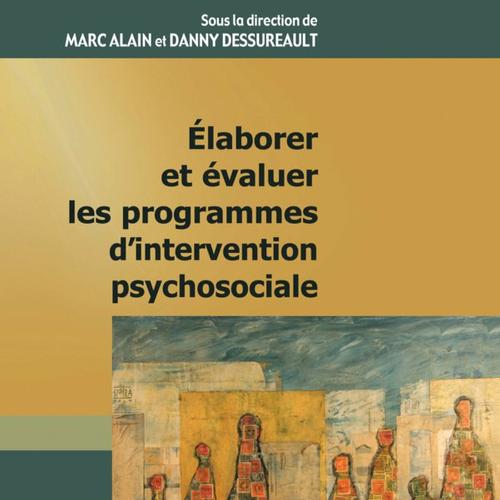 Élaborer et évaluer les programmes d'intervention psychosociale