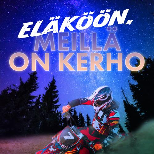 Eläköön, meillä on kerho