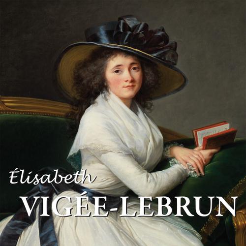 Elisabeth Louise Vigée-Lebrun