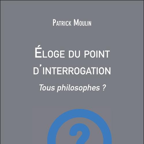 Éloge du point d'interrogation